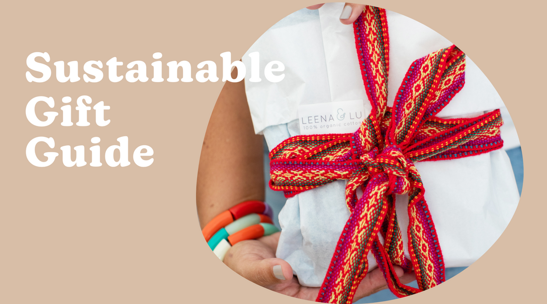 Sustainable gift ideas